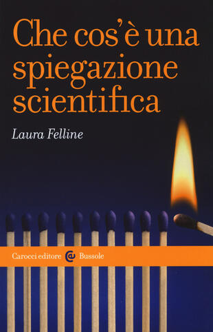 copertina Che cos'è una spiegazione scientifica