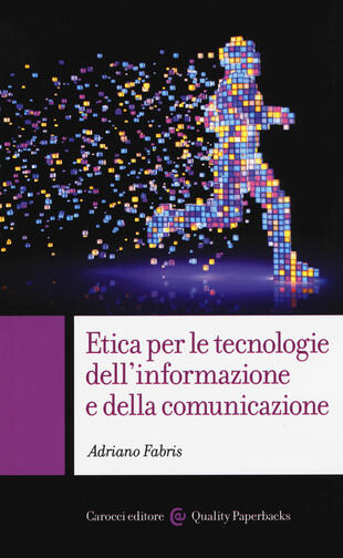 copertina Etica per le tecnologie dell'informazione e della comunicazione