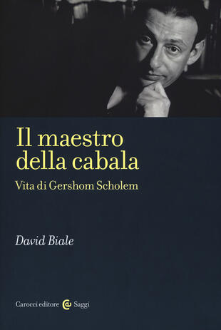 copertina Il maestro della cabala. Vita di Gershom Scholem