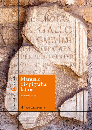 copertina Manuale di epigrafia latina. Ediz. ampliata
