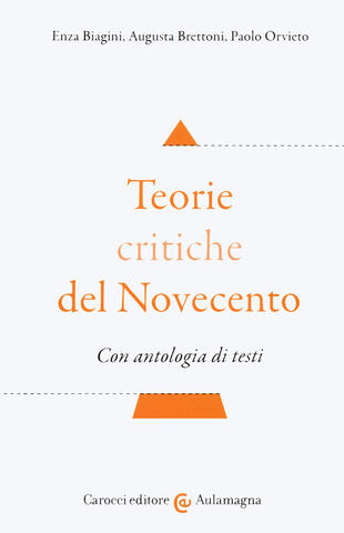 copertina Teorie critiche del Novecento. Con antologia di testi