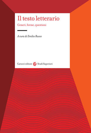 copertina Il testo letterario. Generi, forme, questioni