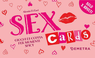 copertina Sex cards. Giochi di coppia per momenti spicy. Con 60 Carte