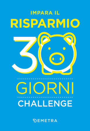 copertina Impara il risparmio. 30 giorni challenge