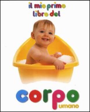 copertina Il mio primo libro del corpo umano