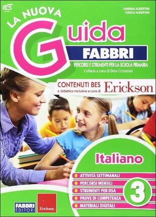 copertina La nuova guida Fabbri. Italiano. Guida per l'insegnante della 3ª classe elementare