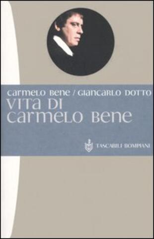 copertina Vita di Carmelo Bene