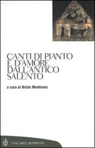 copertina Canti di pianto e d'amore dall'antico Salento