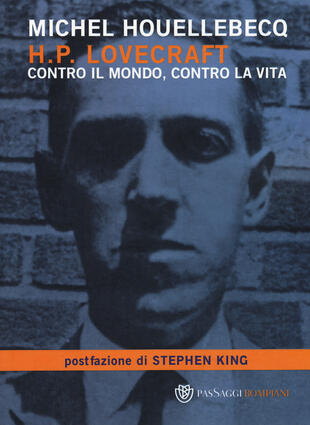 copertina H. P. Lovecraft. Contro il mondo, contro la vita