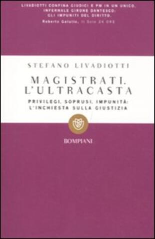 copertina Magistrati. L'ultracasta