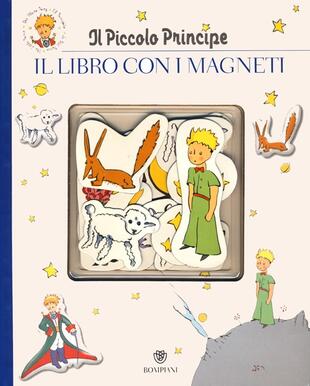 copertina Il Piccolo Principe. Il libro con i magneti. Ediz. illustrata