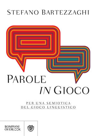 copertina Parole in gioco. Per una semiotica del gioco linguistico