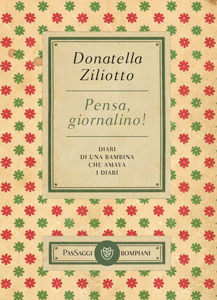 copertina Pensa, giornalino! Diari di una bambina che amava i diari