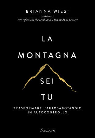 copertina La montagna sei tu. Trasformare l'autosabotaggio in autocontrollo