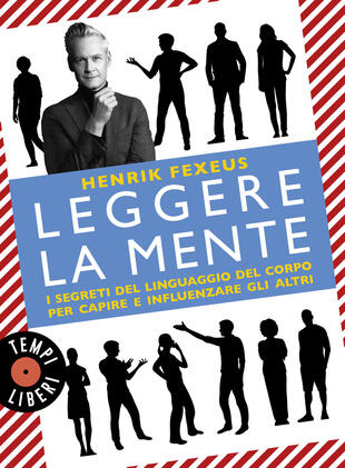 copertina Leggere la mente. I segreti del linguaggio del corpo per capire e influenzare gli altri