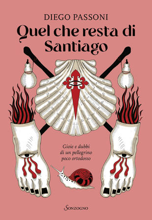 copertina Quel che resta di Santiago. Gioie e dubbi di un pellegrino poco ortodosso