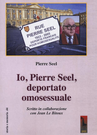 copertina Io, Pierre Seel, deportato omosessuale