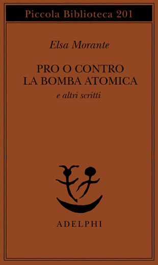 copertina Pro o contro la bomba atomica e altri scritti