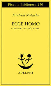 copertina Ecce homo. Come si diventa ciò che si è