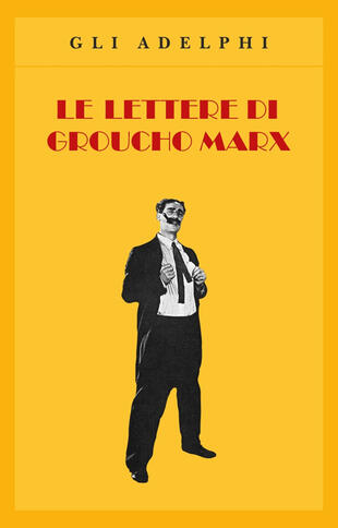 copertina Le lettere di Groucho Marx