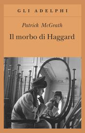 Perché (ri)leggere Follia di Patrick McGrath, riscoperto grazie a TikTok  