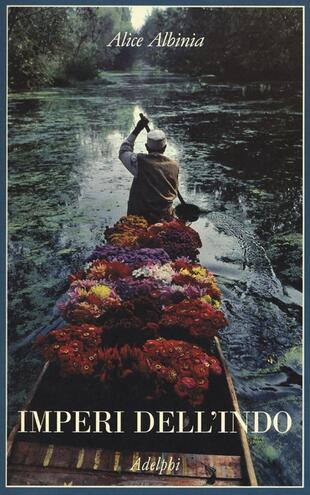 copertina Imperi dell'Indo. La storia di un fiume