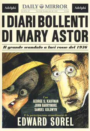 copertina I diari bollenti di Mary Astor. Il grande scandalo a luci rosse del 1936