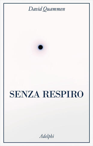 copertina Senza respiro. La corsa della scienza per sconfiggere un virus letale