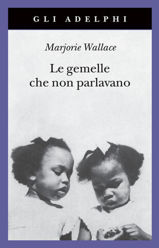 copertina Le gemelle che non parlavano. Nuova ediz.