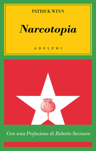 copertina Narcotopia. Indagine sul cartello della droga asiatico che ha sconfitto la CIA