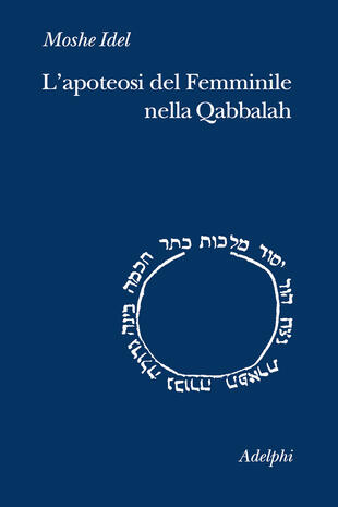 copertina L'apoteosi del femminile nella Qabbalah