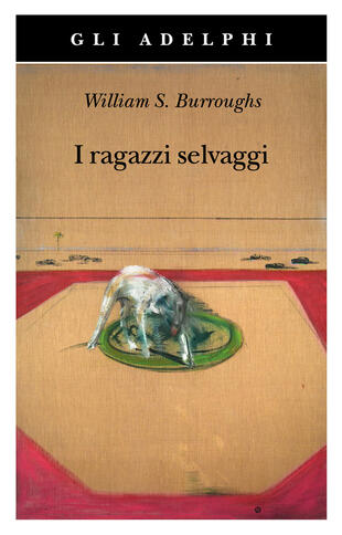 copertina I ragazzi selvaggi. Un libro dei morti