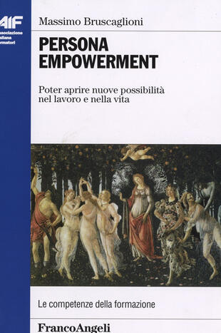 copertina Persona empowerment. Poter aprire nuove possibilit&agrave; nel lavoro e nella vita