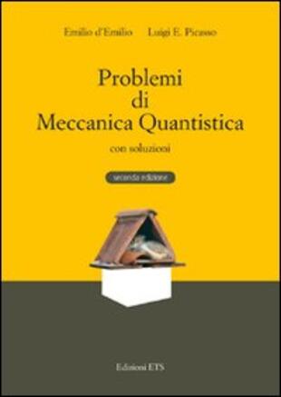 copertina Problemi di meccanica quantistica con soluzioni