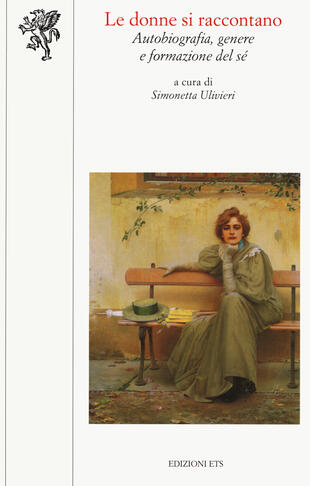 copertina Le donne si raccontano. Autobiografia, genere e formazione del sé
