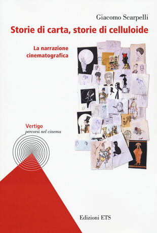 copertina Storie di carta, storie di celluloide. La narrazione cinematografica