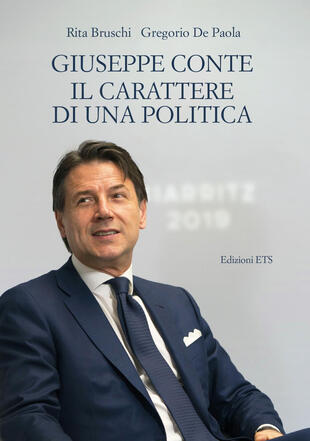 copertina Giuseppe Conte. Il carattere di una politica