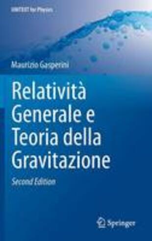 copertina Relatività generale e teoria della gravitazione