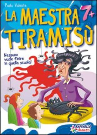 copertina La maestra Tiramis&ugrave;