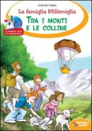 copertina La famiglia Millemiglia tra i monti e le colline