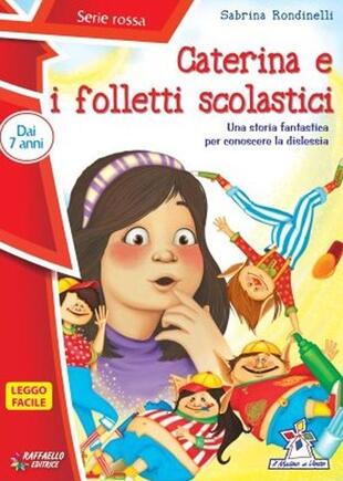 copertina Caterina e i folletti scolastici