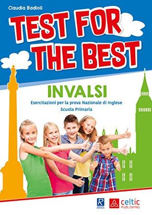 copertina Test for the best. INVALSI. Per la Scuola elementare