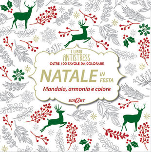 copertina Natale in festa. Mandala, armonie e colore. Oltre 100 tavole da colorare