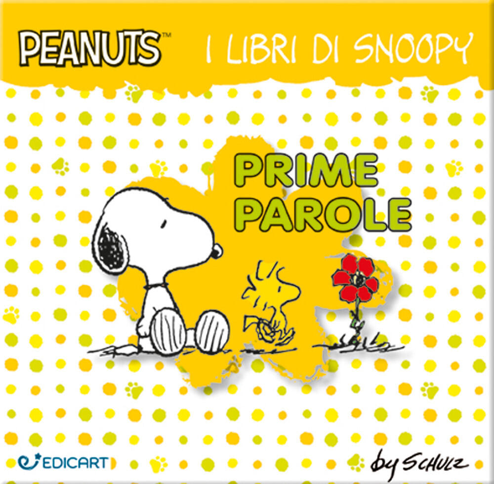 Prime parole. I libri di Snoopy. Peanuts. Ediz. a colori di - Il Libraio