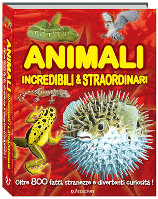 copertina Animali incredibili & straordinari