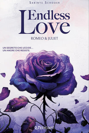 copertina Endless love. The Romeo & Juliet society. Ediz. italiana