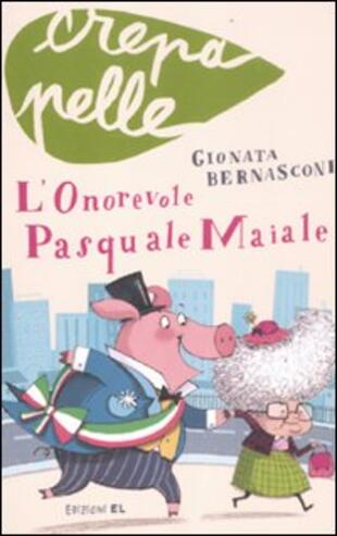copertina L' onorevole Pasquale Maiale