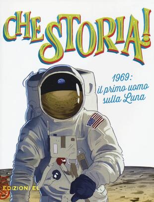 copertina 1969: il primo uomo sulla Luna