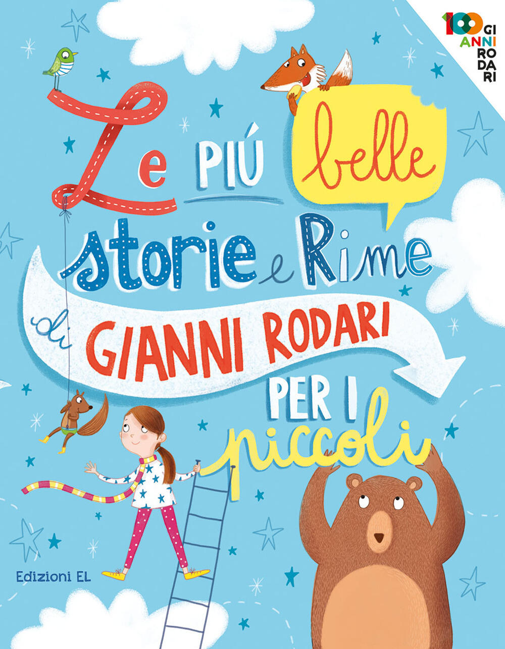 Le più belle storie e rime di Gianni Rodari per i piccoli. Ediz. a colori di  Rodari Gianni - Il Libraio