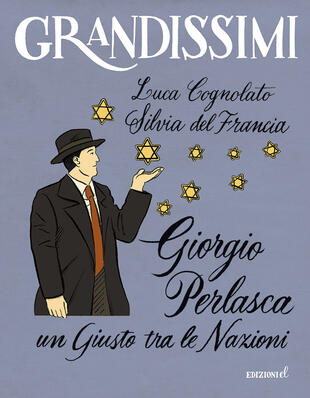 copertina Giorgio Perlasca. Un Giusto tra le Nazioni